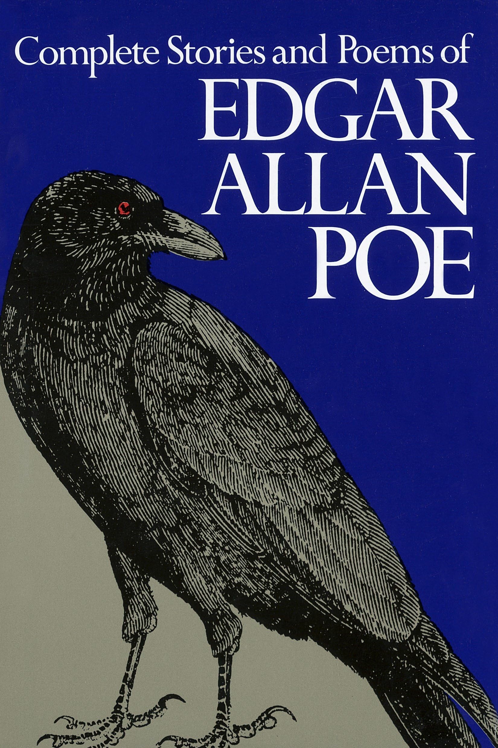 The Complete Stories and Poems of Edgar Allan Poe - Classic Gothic Horror Literature Collection for Book Lovers & Halloween Reading