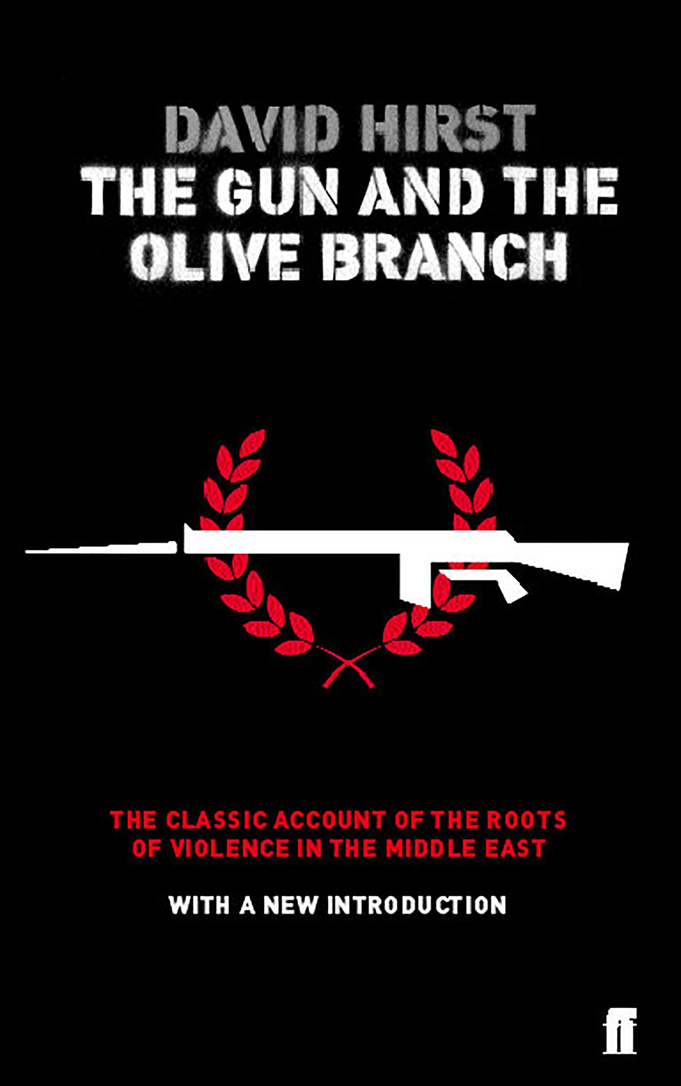The Gun and the Olive Branch - A Powerful Story of Conflict and Peace | Perfect for History Enthusiasts & Book Clubs