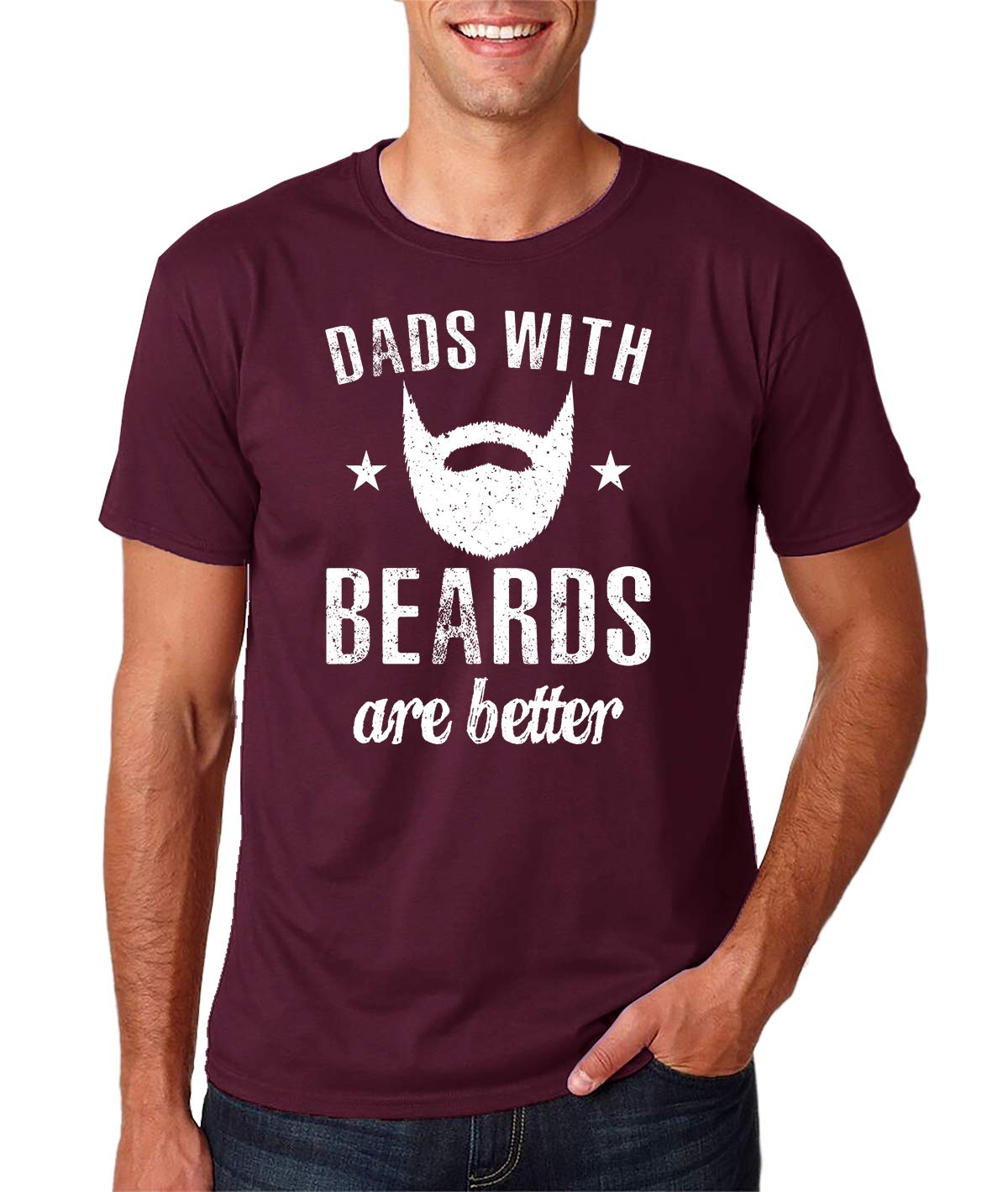 Funny Dad with Beards Are Better T-Shirt for Men - Cool Graphic Tee for Father's Day, Birthday Gifts & Casual Wear