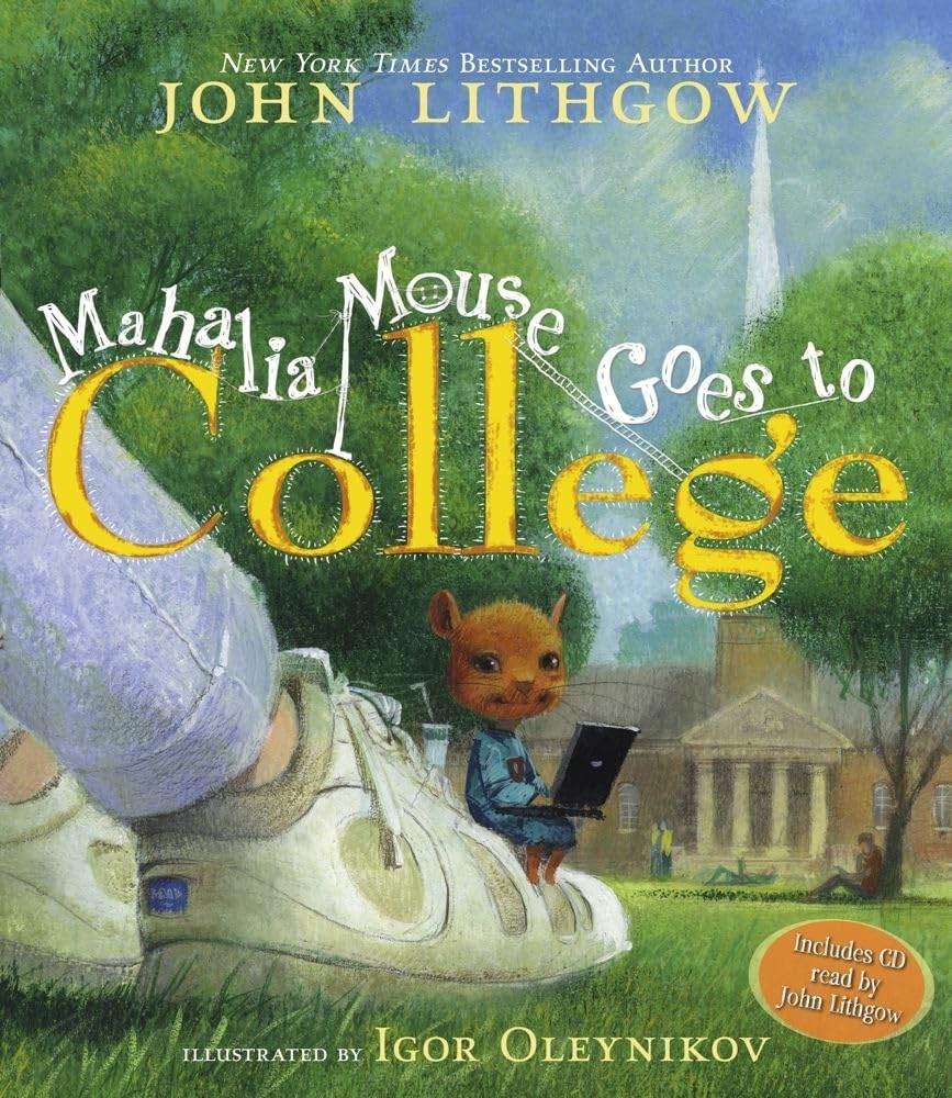 Mahalia Mouse Goes to College: Children's Story Book with Audio CD | Perfect for Bedtime Reading, Classroom Storytime & Early Learning