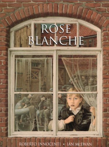 Rose Blanche by Ian McEwan - Historical Fiction Novel (2004) | Perfect for Book Clubs & WWII Literature Enthusiasts