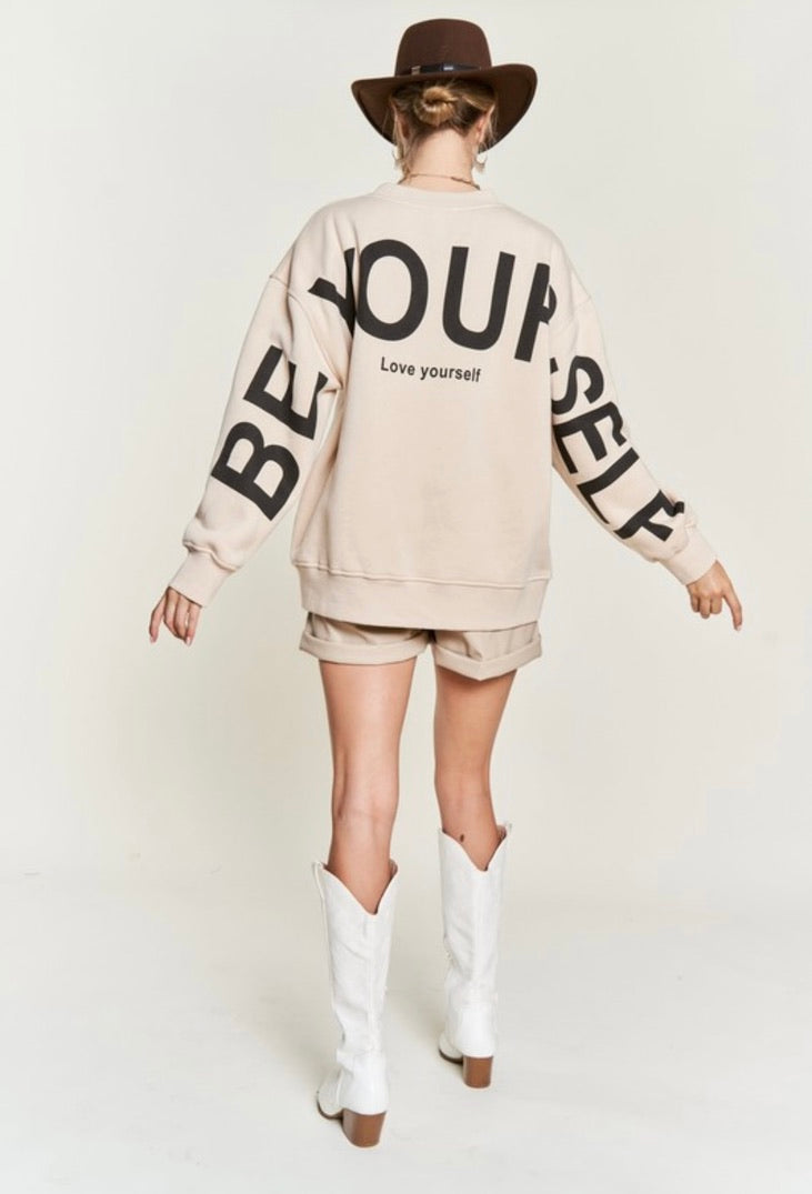 Be Your Self Oversized Sweatshirt for Women - Cozy Beige Pullover Hoodie | Perfect for Casual Wear, Lounge & Street Style Fashion
