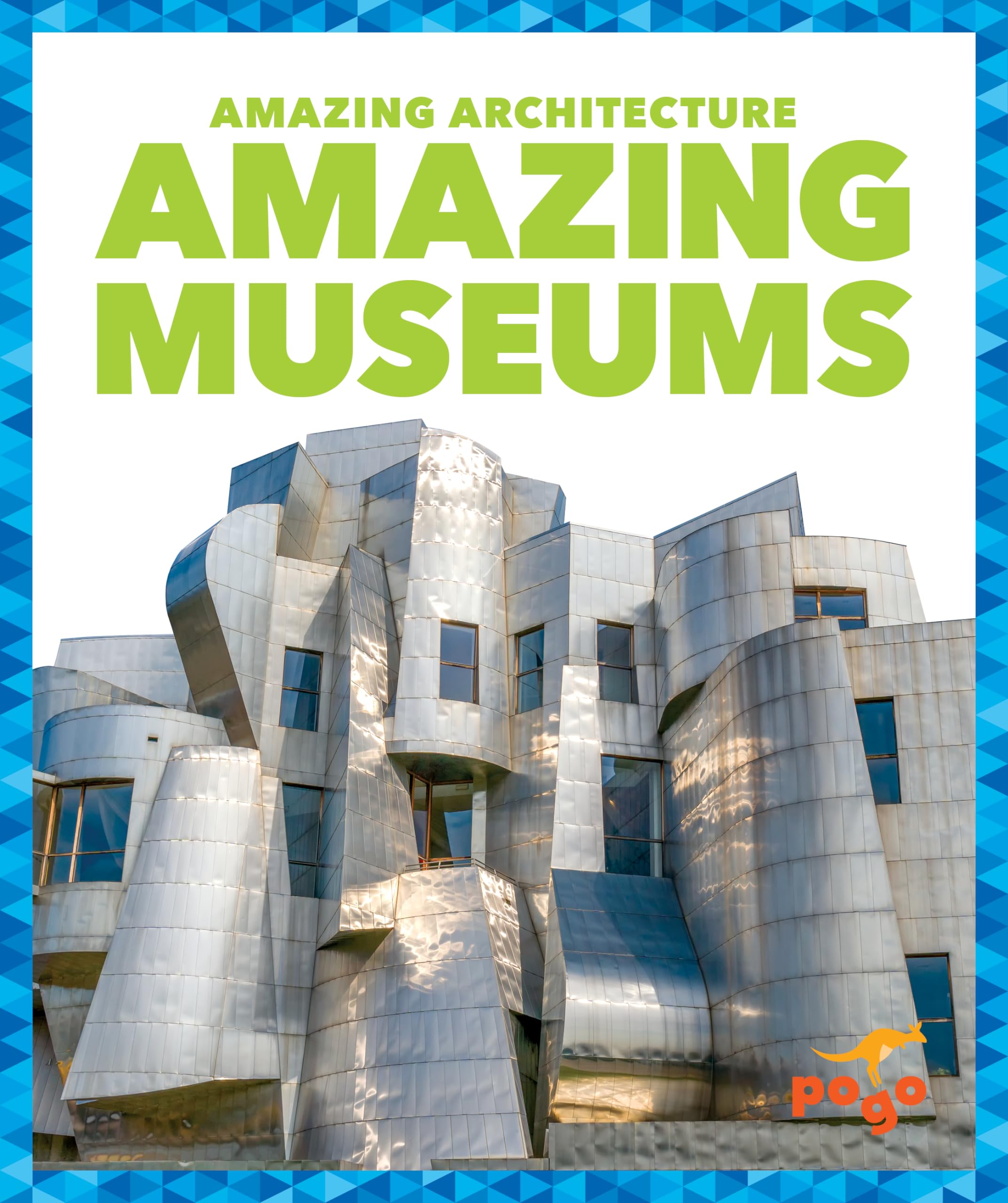 Amazing Museums (Pogo Books: Amazing Architecture) - Explore World's Most Stunning Museum Designs for Kids & Architecture Enthusiasts - Perfect for School Projects & Travel Inspiration