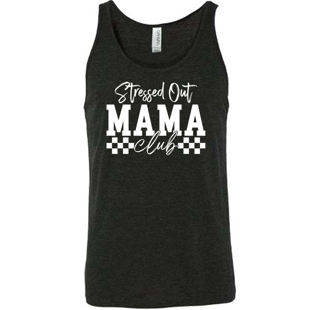 Stressed Out Mama Club Shirt - Comfortable Unisex T-Shirt for Moms | Perfect for Mother's Day, Parenting Groups & Relaxing at Home