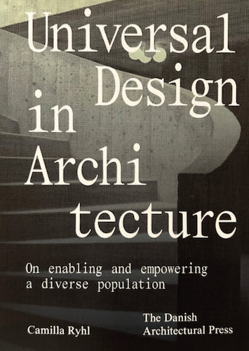 Universal Design in Architecture: Principles, Benefits & Applications for Inclusive Spaces | Home, Office & Public Buildings