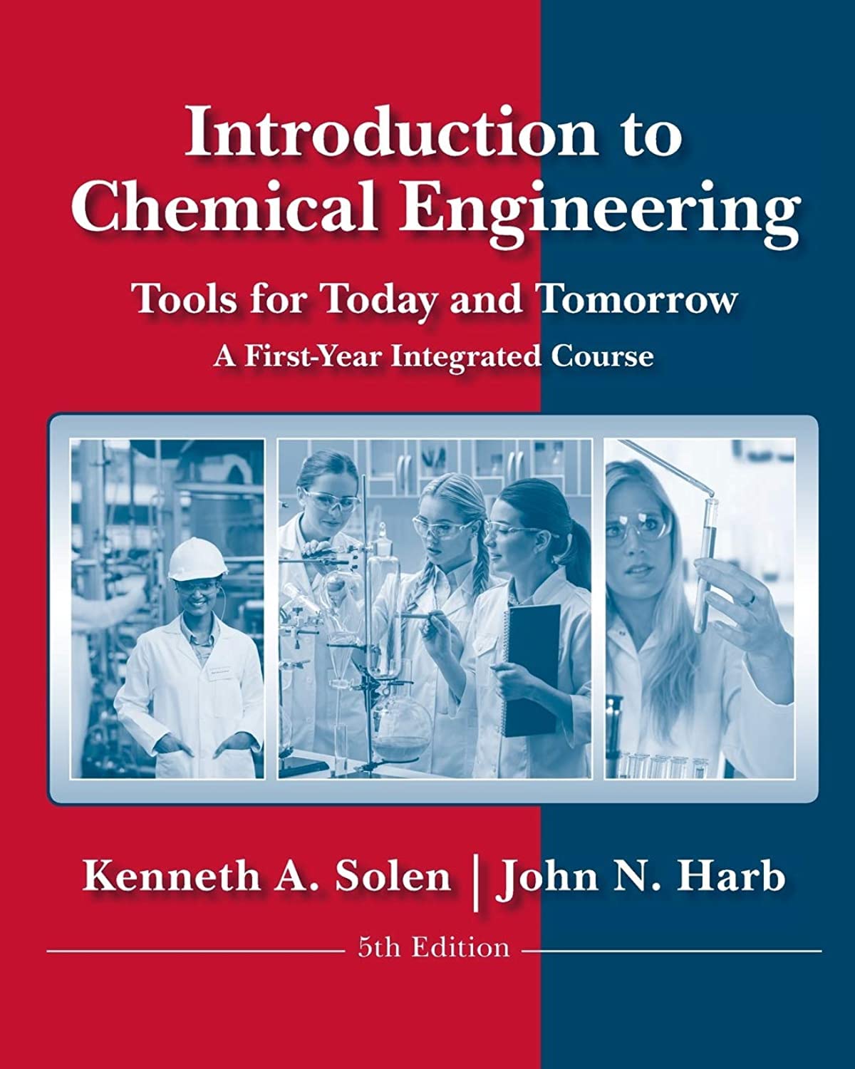 Chemical Engineering Textbook: Essential Tools for Today and Tomorrow | Study Guide for Students & Professionals | Perfect for Classroom Learning & Self-Study