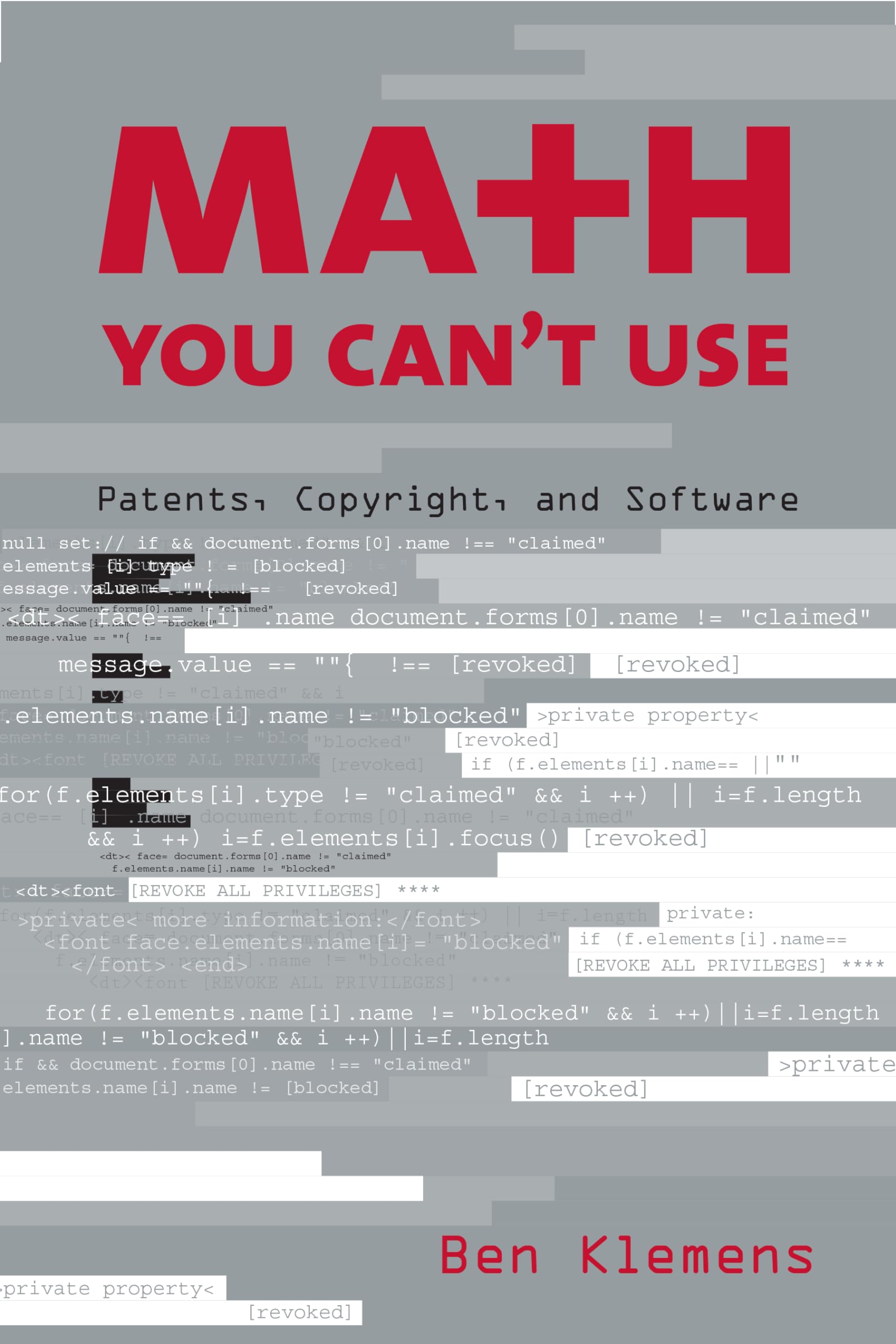 Math You Can't Use: Patents, Copyright, and Software Explained | Legal Guide for Tech Professionals & Developers