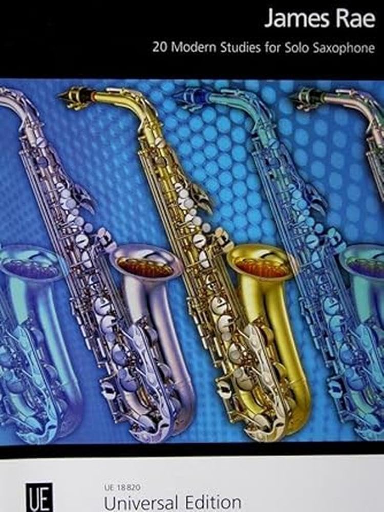 20 Modern Studies for Solo Saxophone - Advanced Saxophone Exercises for Jazz & Classical Players - Perfect for Practice, Auditions & Performances