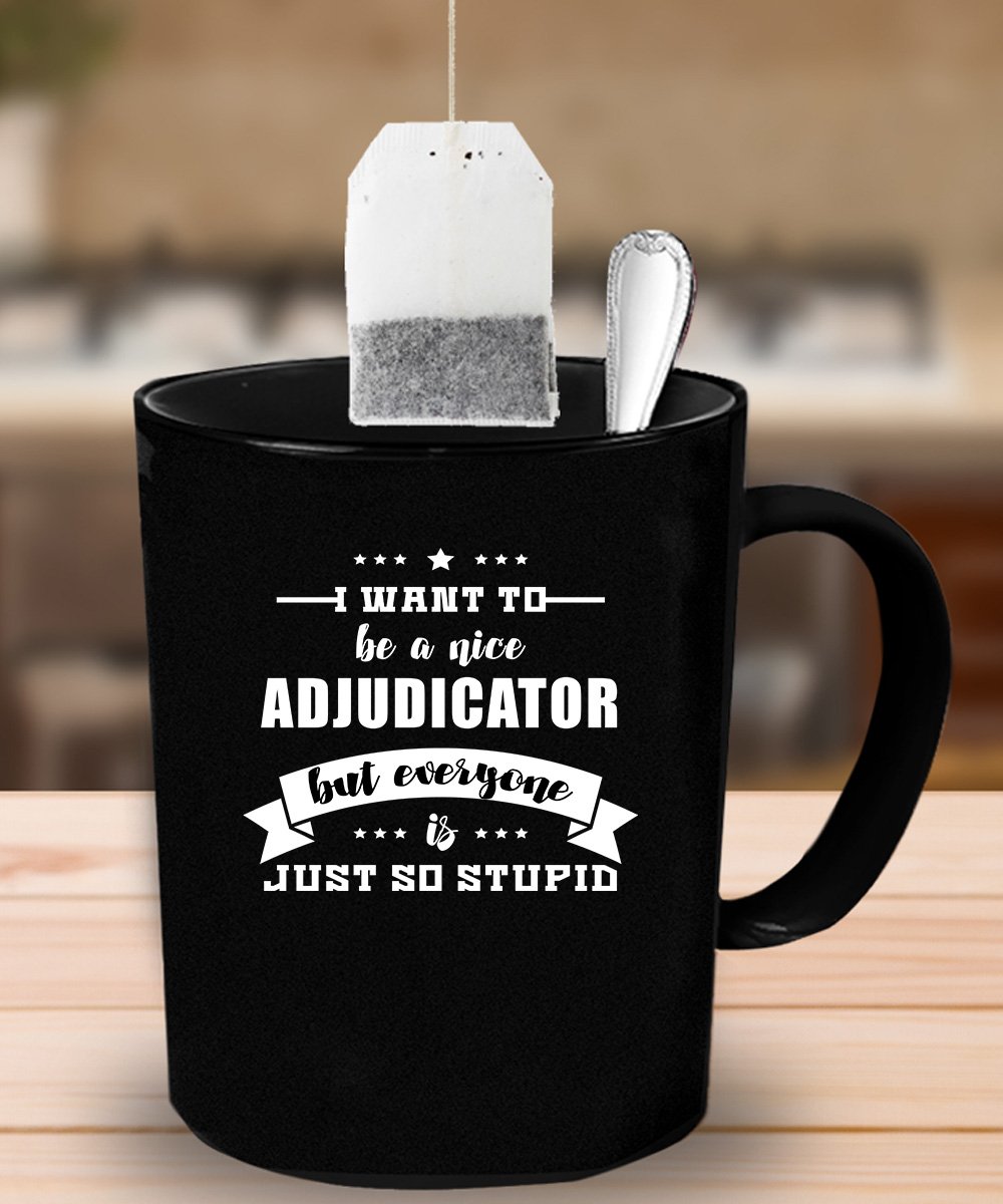 11 oz Adjudicator Coffee Mug - Funny Gift for Legal Professionals & Judges - Perfect for Office, Courtroom Humor & Coworker Gifts