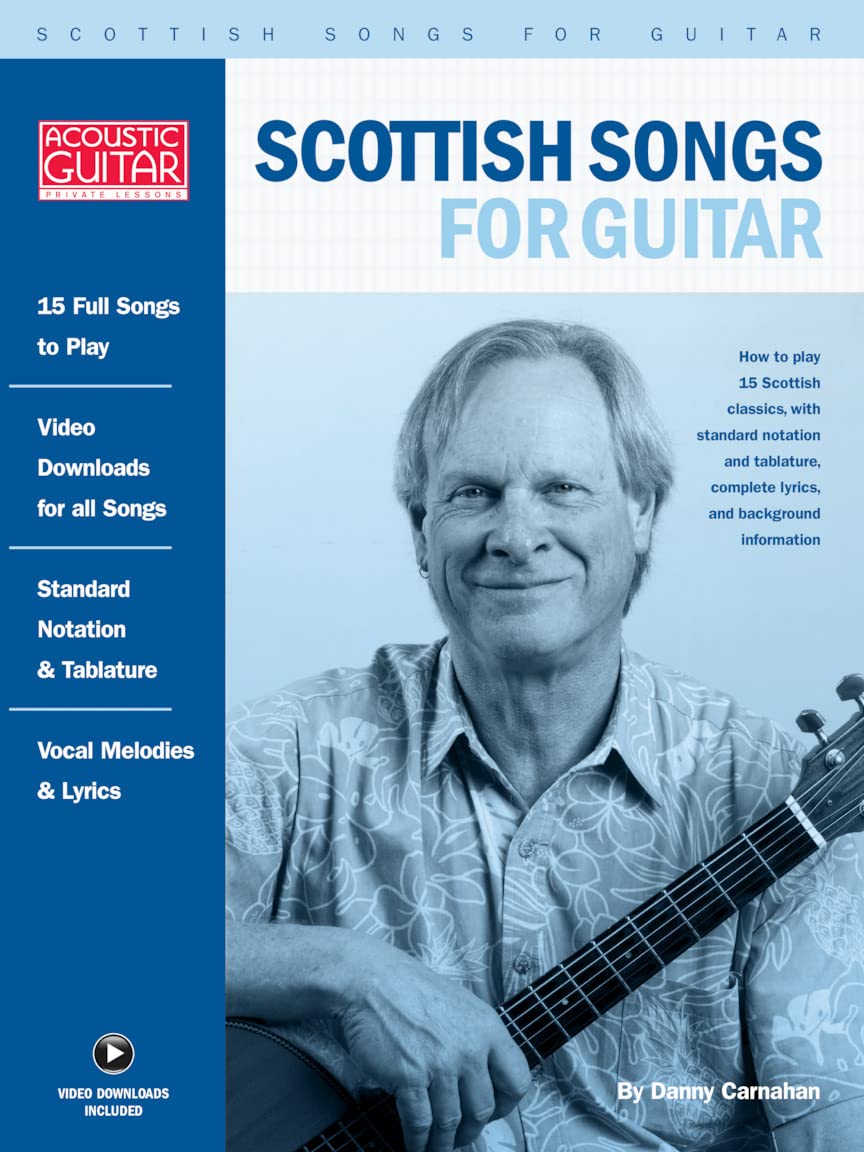 Scottish Songs for Guitar - Acoustic Guitar Tutorial Book | Learn Traditional Celtic Music for Beginners to Advanced Players | Perfect for Self-Study, Music Classes & Gift for Guitar Lovers