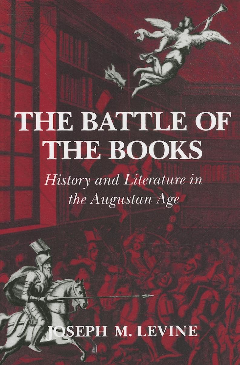 The Battle of the Books: History and Literature in the Augustan Age | Classic Literary Analysis & Historical Context | Perfect for Students, Scholars & Book Clubs