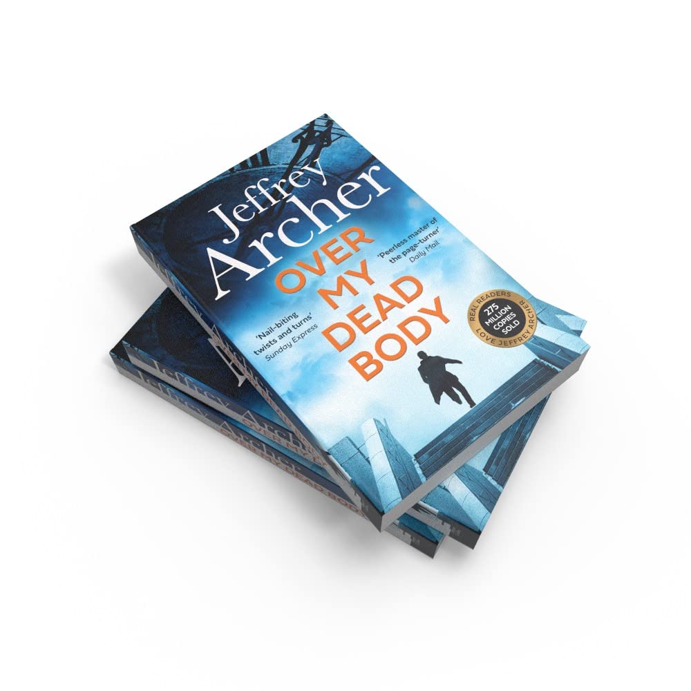 Over My Dead Body (William Warwick Novels) - Gripping Crime Thriller by Jeffrey Archer | Perfect for Mystery Lovers & Book Club Discussions