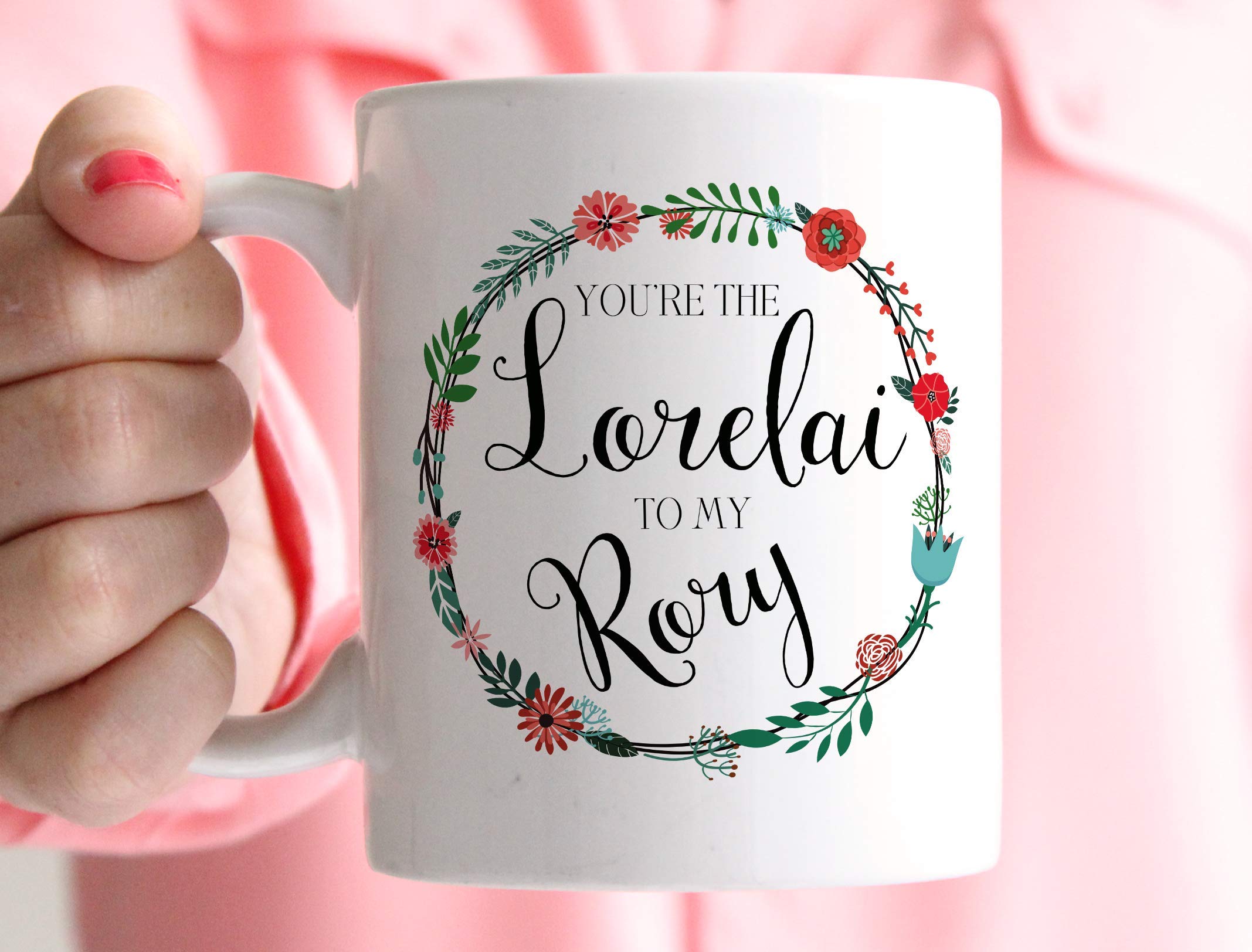 Funny Coffee Mug - 'You're the Lorelai to My Rory' Mother Daughter Gift - Gilmore Girls Inspired Ceramic Tea Cup - Perfect for Mother's Day, Birthday & Best Friend Gifts - Great for Coffee, Tea & Hot Chocolate at Home or Office