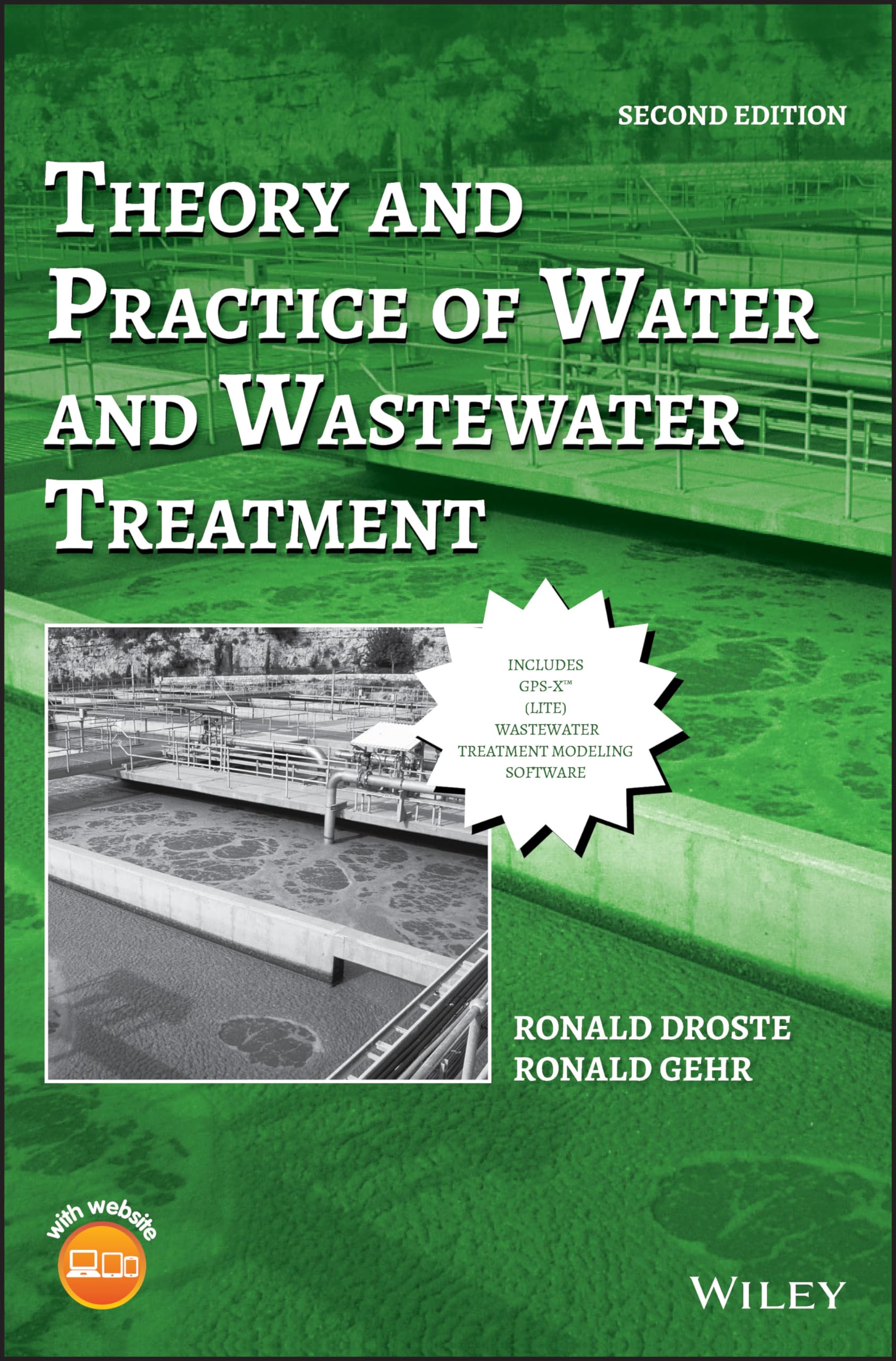 Water and Wastewater Treatment: Theory, Practice & Applications for Industrial and Municipal Use