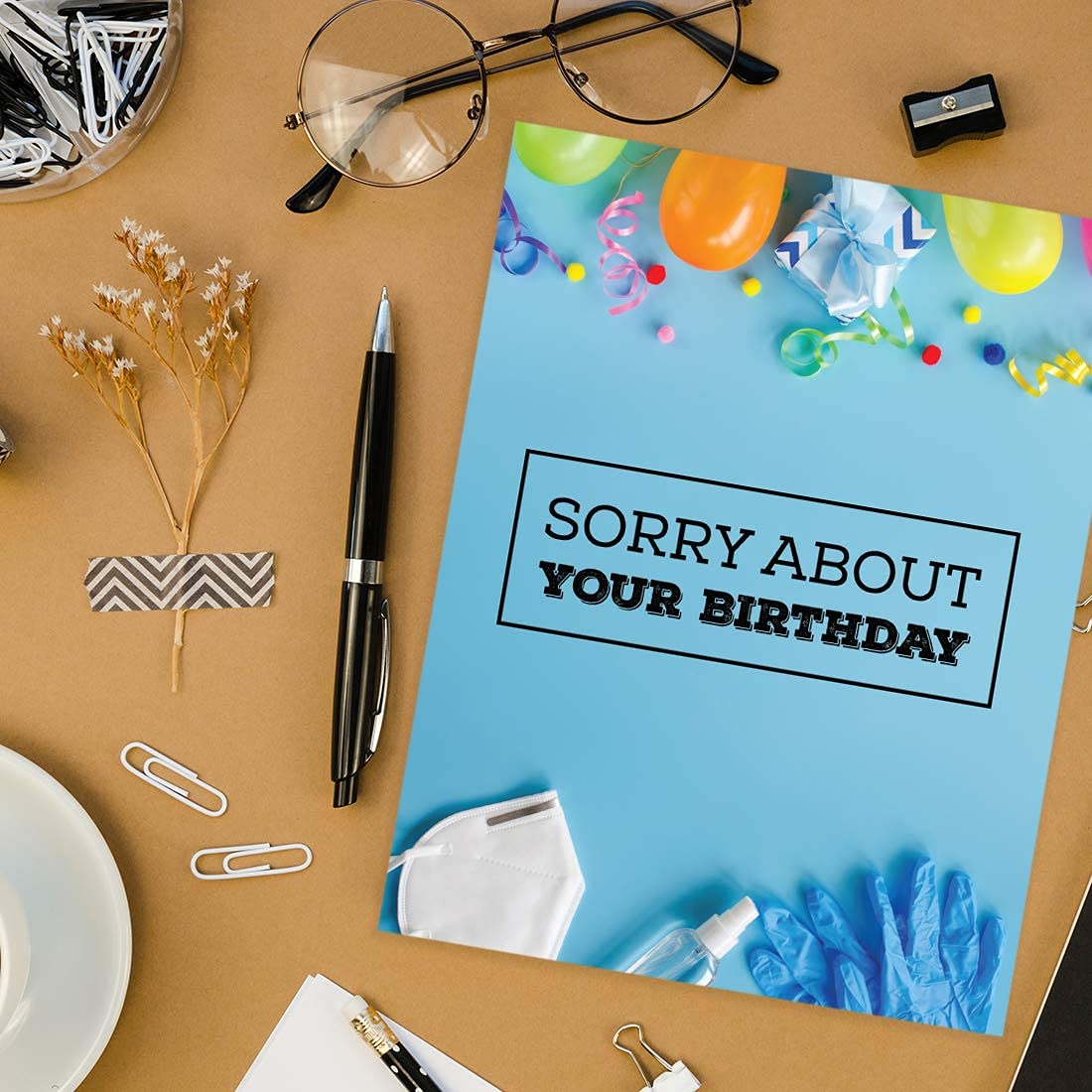 Funny Happy Birthday Jumbo Card - 8.5 x 11 Inch Humorous 'Sorry About Your Birthday' Greeting Card for Social Distance Parties - Perfect Gift for Him or Her (1-Pack) | Great for Virtual Celebrations, Office Gifts & Long-Distance Friends