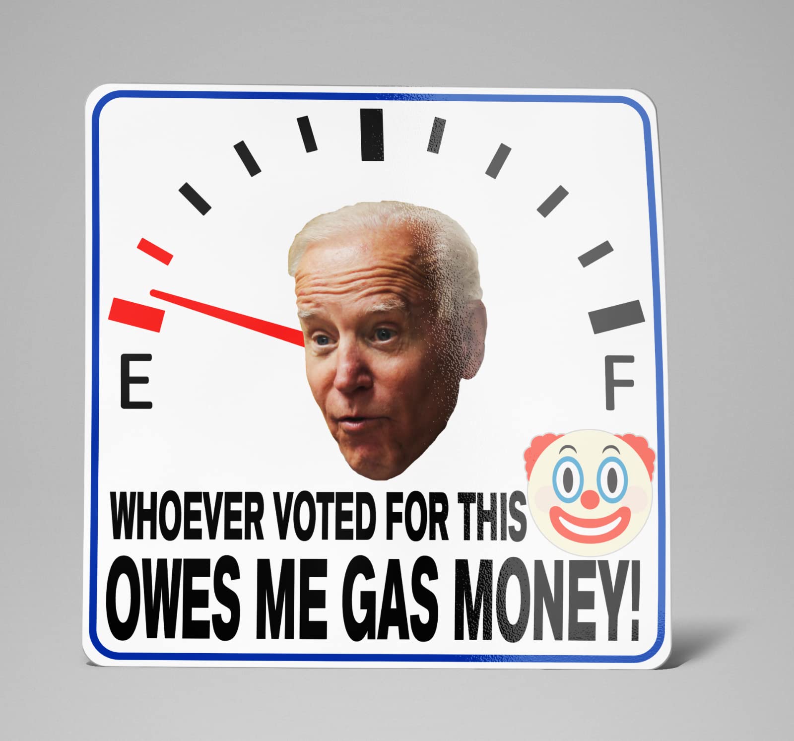 Anti Biden Sticker - 'You Owe Me Gas Money' Political Decal (5 inch) for Car, Laptop, Bumper, Fridge - Funny High Gas Prices Protest Decals - Perfect for Conservatives, Truck Windows, Tailgates & Political Expression