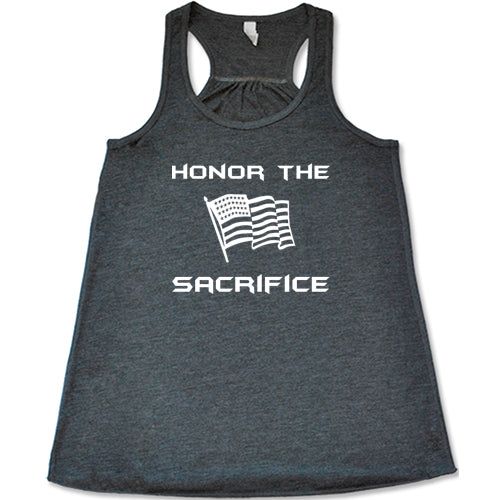 Honor The Sacrifice T-Shirt - Patriotic Military Appreciation Shirt for Veterans & Active Duty - Perfect for Memorial Day, Veterans Day & Military Events