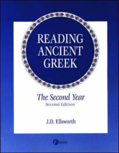 Learn Ancient Greek: Comprehensive Second-Year Textbook for Intermediate Students | Perfect for Language Classes, Self-Study & Academic Research
