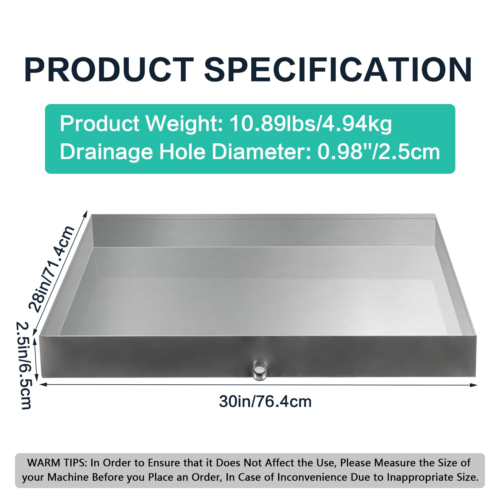 28''x30''x2.5'' Heavy Duty 304 Stainless Steel Washing Machine Drain Pan - Leak Proof Washer Tray with Drain Hole & Hose Adapter for Floor Protection | Ideal for Compact & Standard Washing Machines in Laundry Rooms, Basements & Apartments