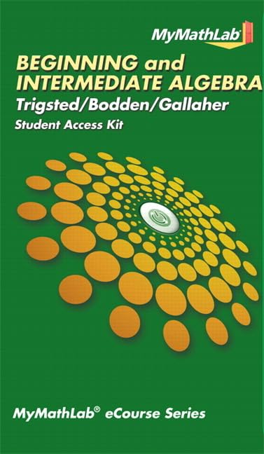 MyLab Math eCourse for Trigsted/Bodden/Gallaher Beginning & Intermediate Algebra - Digital Access Card with Guided Notebook (Trigsted MyLab Math Series) | Online Algebra Learning for College Students & Self-Study