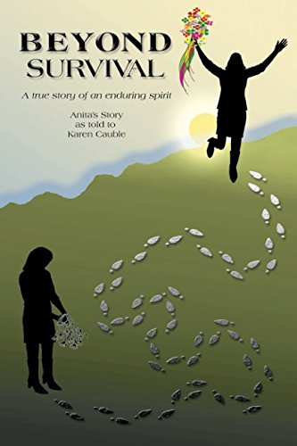 Beyond Survival: An Inspiring True Story of Resilience and Enduring Spirit - Perfect for Book Clubs, Motivational Gifts & Personal Growth