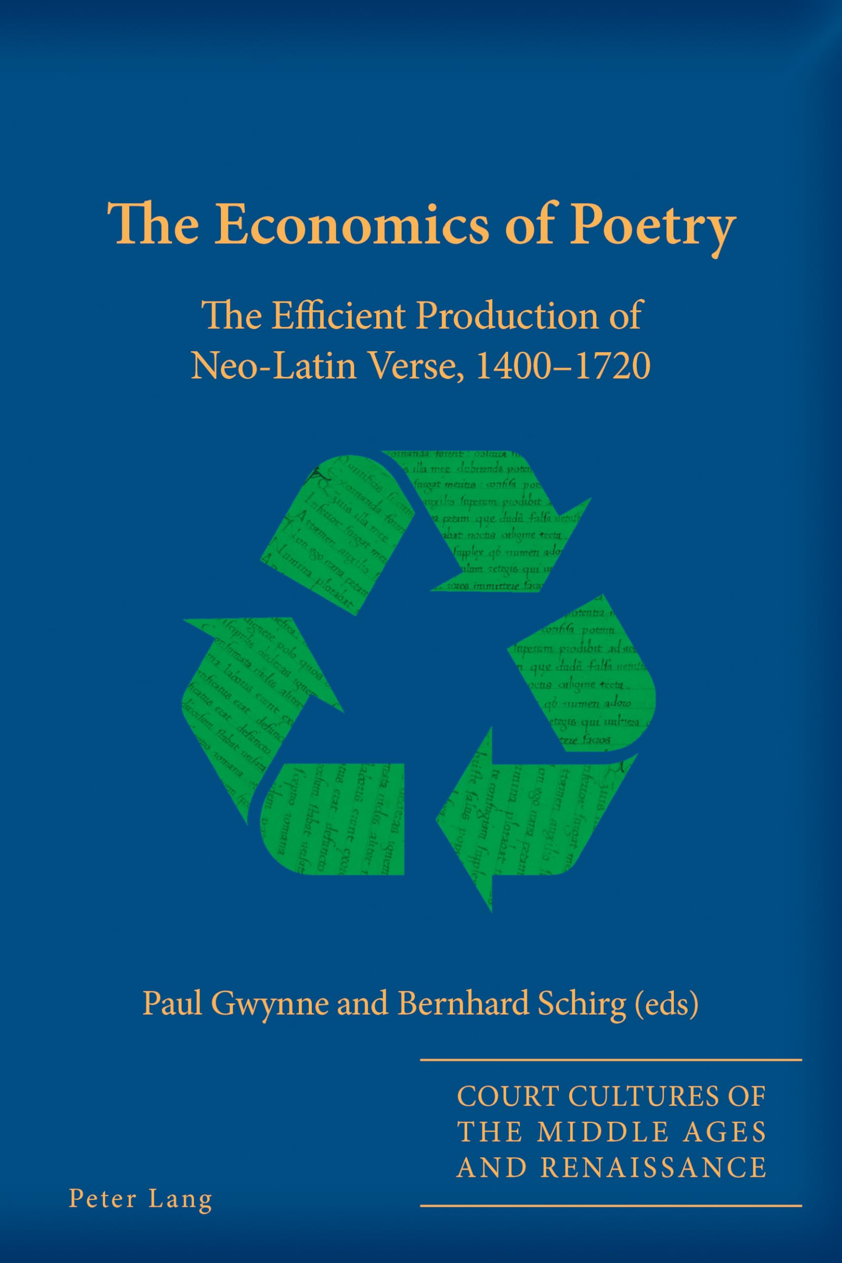 The Economics of Poetry: Court Cultures in the Middle Ages and Renaissance | Scholarly Book for Medieval Literature Studies & Historical Research