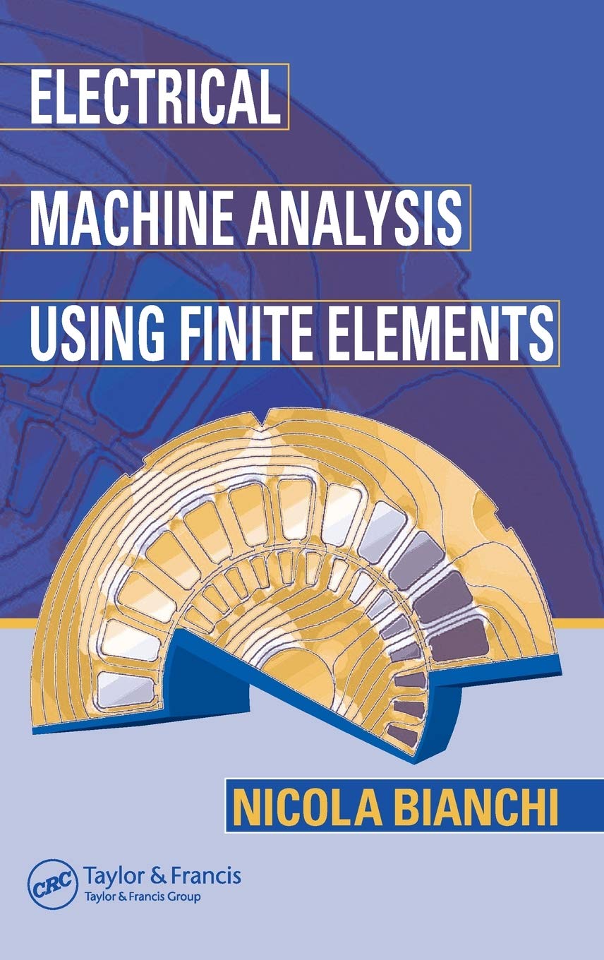 Electrical Machine Analysis Using Finite Elements - Power Electronics & Applications | Advanced Simulation for Motor Design & Optimization