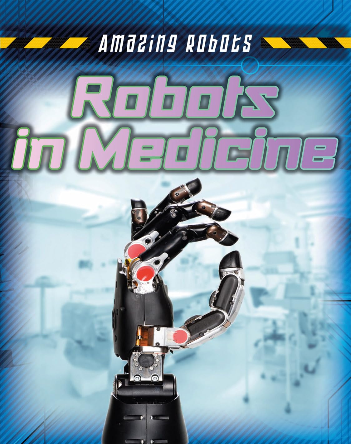 Amazing Medical Robots: Advanced Robotic Technology for Surgery, Rehabilitation & Healthcare | Best for Hospitals, Clinics & Home Care