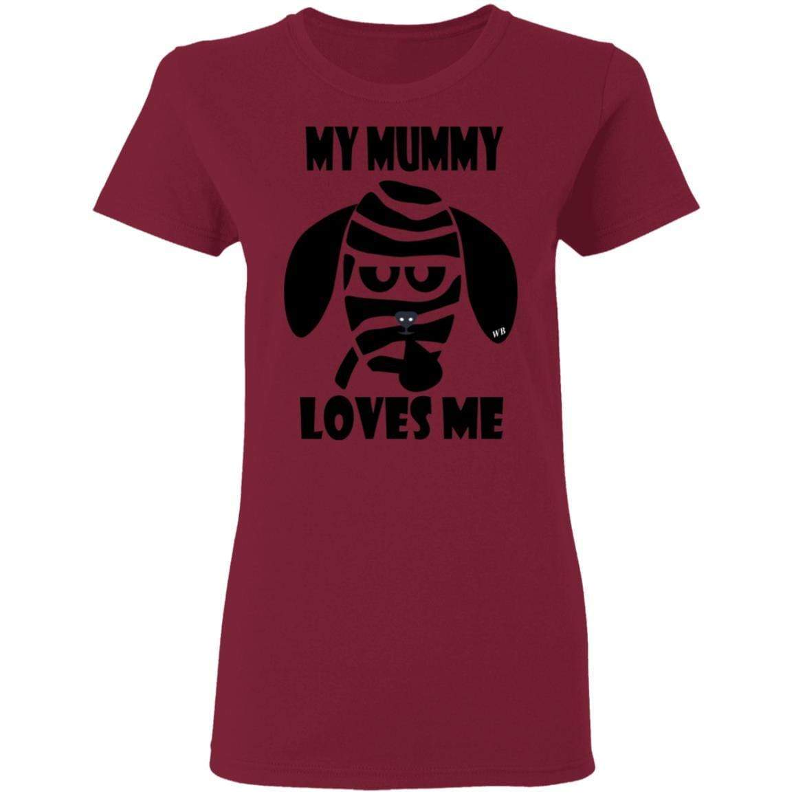 My Mummy Loves Me Halloween T-Shirt for Women - 5.3 oz Soft Cotton Tee - Spooky Cute Halloween Outfit for Parties & Trick or Treating