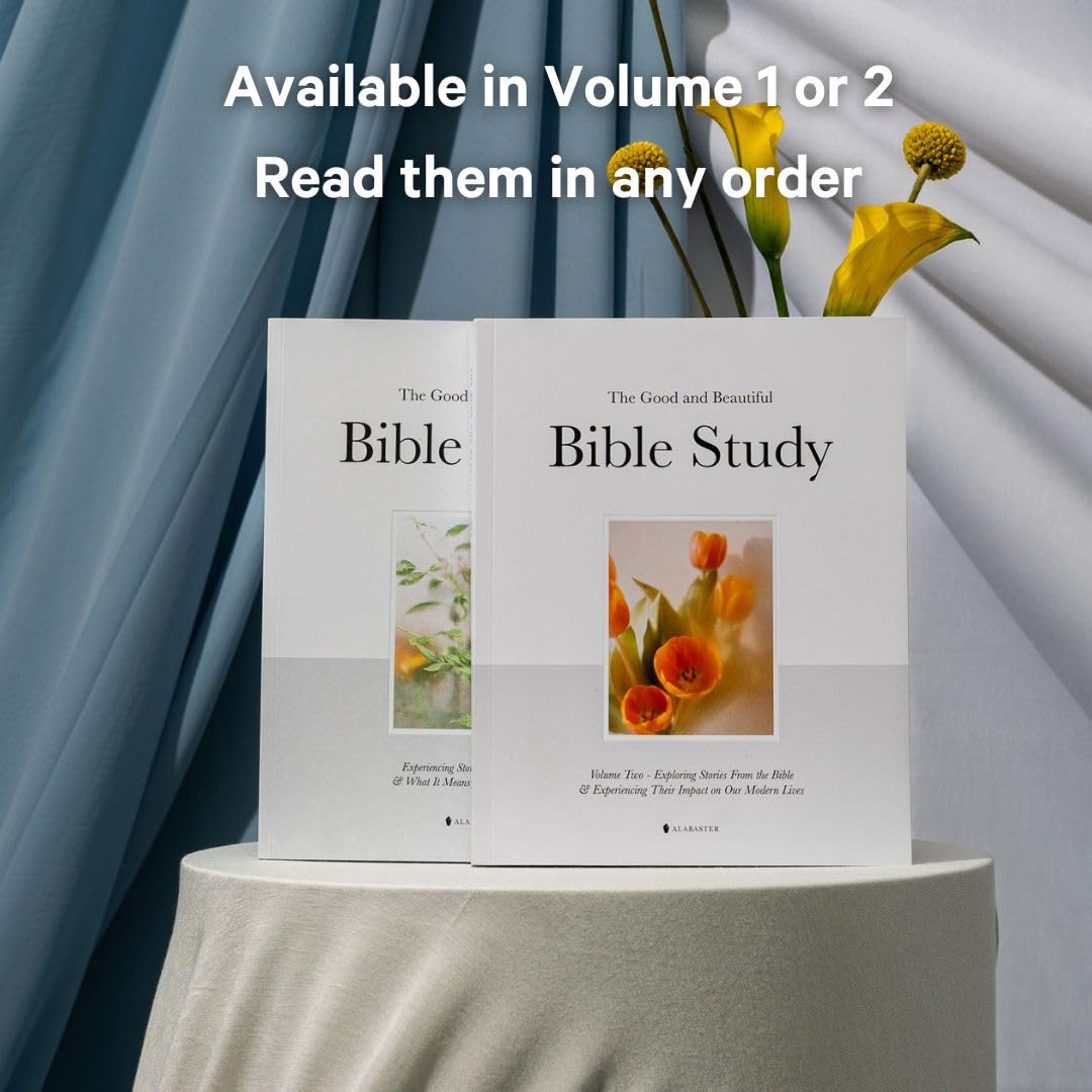 The Good and Beautiful Bible Study - Volume 2: Exploring Biblical Stories & Their Impact on Modern Life | Christian Devotional for Women, Small Groups & Personal Reflection