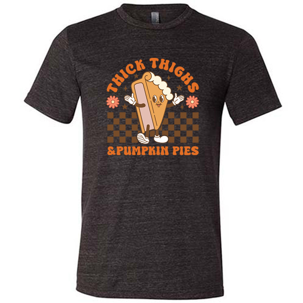 Thick Thighs & Pumpkin Pies Unisex T-Shirt - Funny Fall Graphic Tee for Women & Men - Perfect for Thanksgiving, Autumn Outfits and Seasonal Parties