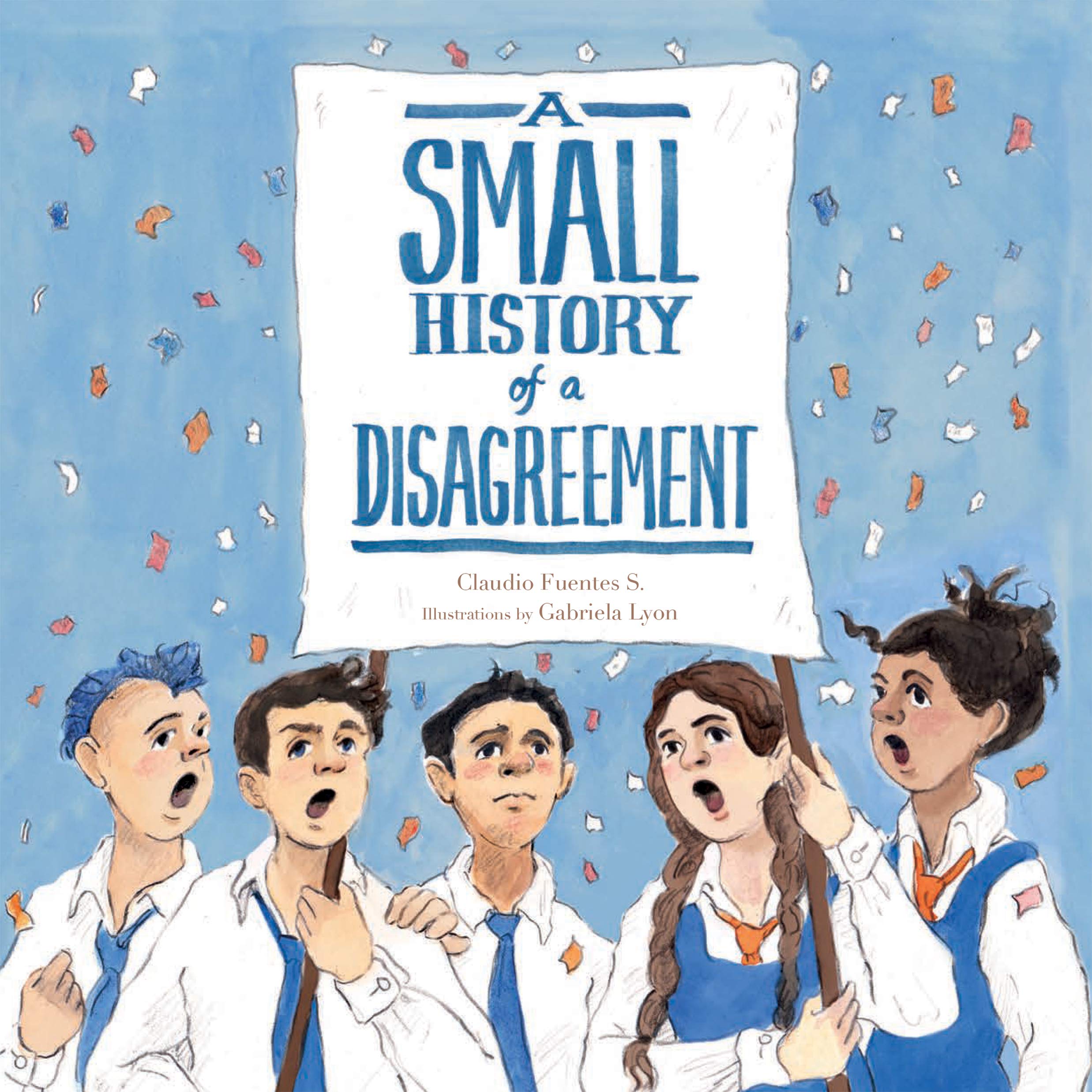 A Small History of a Disagreement - English Version | Aldana Libros Book | Historical Perspective on Conflicts | Perfect for Book Clubs & History Enthusiasts
