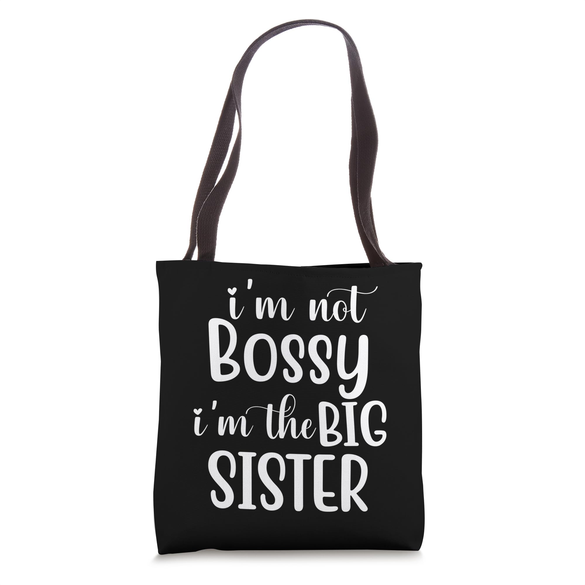 Not Bossy Just the Big Sister - Funny Sibling Tote Bag for Women | Cute Sister Gift Idea for Birthday, Christmas | Reusable Grocery Shopping Bag