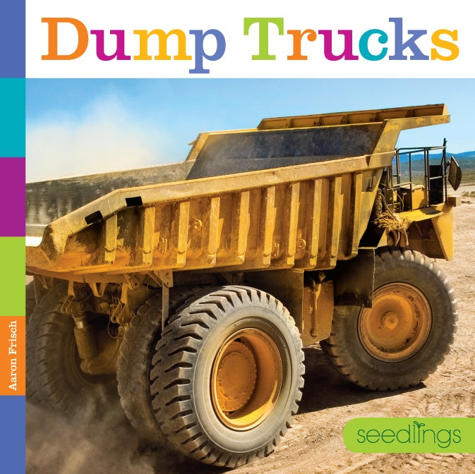 Dump Trucks for Kids - 978-1-60818-341-8 | Construction Toy Vehicles, Sandbox Play & Learning Activities