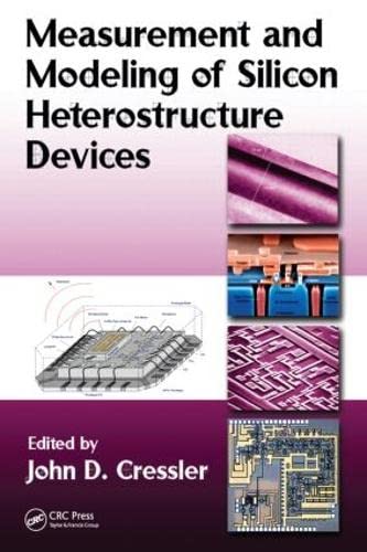 Silicon Heterostructure Devices - Measurement & Modeling for Semiconductor Research
