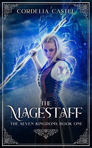 The Magestaff - Fantasy Novel from The Seven Kingdoms Series | Epic Adventure for Fantasy Lovers & Book Clubs