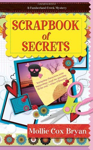 Scrapbook of Secrets: A Cumberland Creek Mystery Novel by Mollie Cox Bryan | Cozy Mystery Book for Adults | Perfect for Book Clubs & Relaxing Evenings