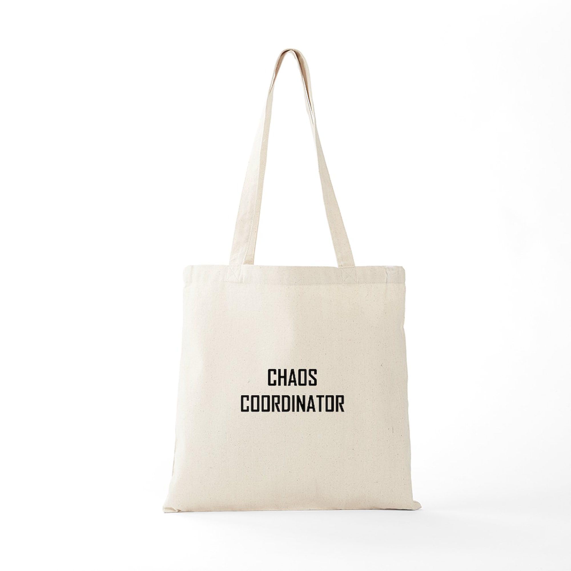 Chaos Coordinator Tote Bag - Natural Canvas Reusable Shopping Bag for Women | Perfect for Work, Groceries & Everyday Use