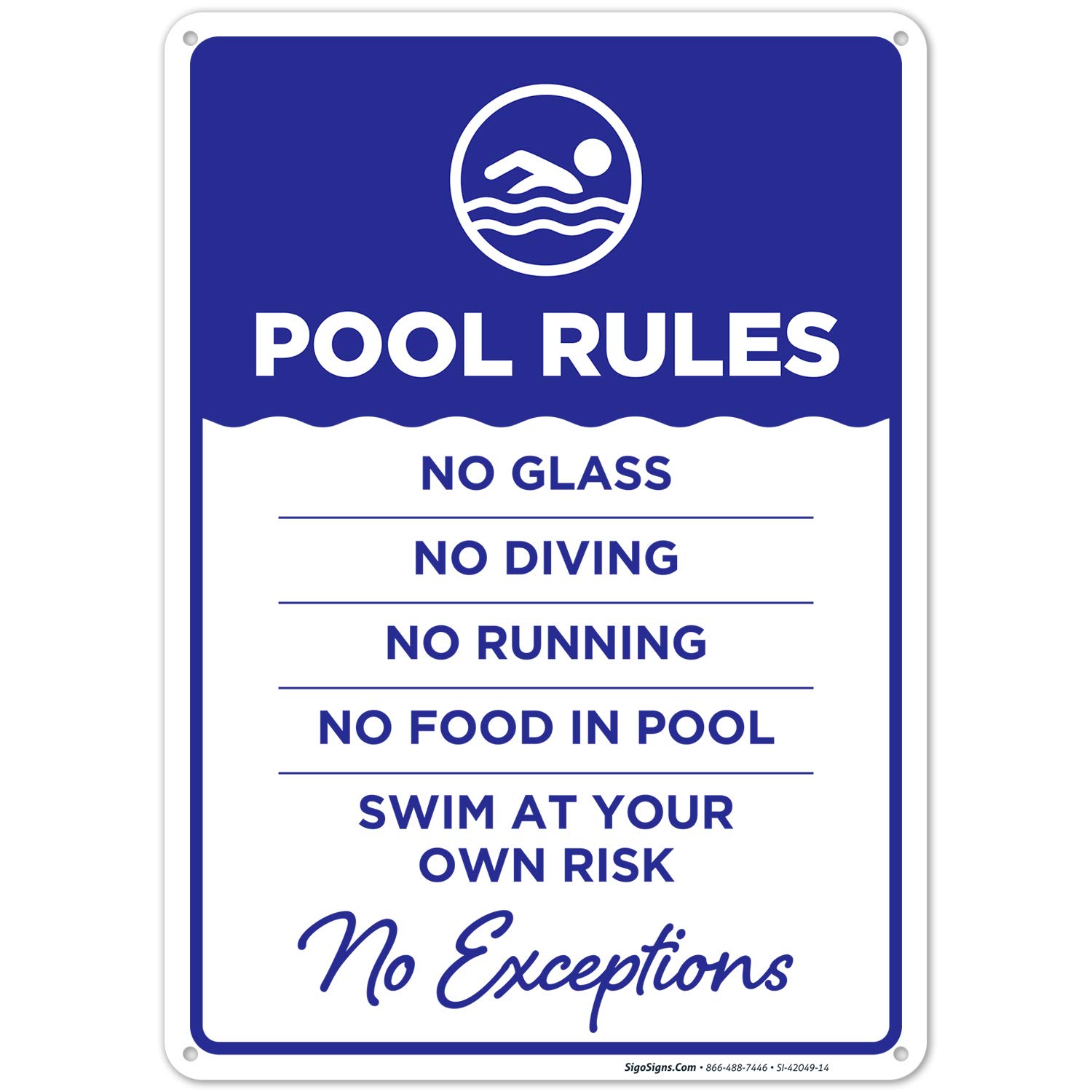 No Exceptions Pool Rules Sign - 10x14 Inches Rust-Free .040 Aluminum, Fade-Resistant, Made in USA - Perfect for Backyard, Community & Public Swimming Pools