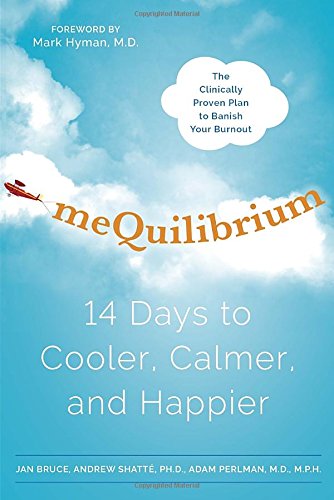 meQuilibrium: 14-Day Stress Relief Program for Cooler, Calmer & Happier Life - Perfect for Anxiety Management & Emotional Well-Being