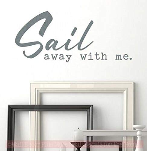 Sail Away with Me Wall Decal Sticker - Removable DIY Wall Art for Bedroom & Living Room Decor - Perfect for Nursery, Kids Room, and Home Interior Design