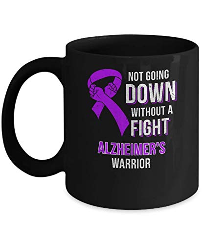 Alzheimer's Warrior Coffee Mug - 11OZ Inspirational Ceramic Cup with 'Not Going Down Without A Fight' Quote - Perfect for Caregivers, Patients & Awareness Support - Dishwasher & Microwave Safe