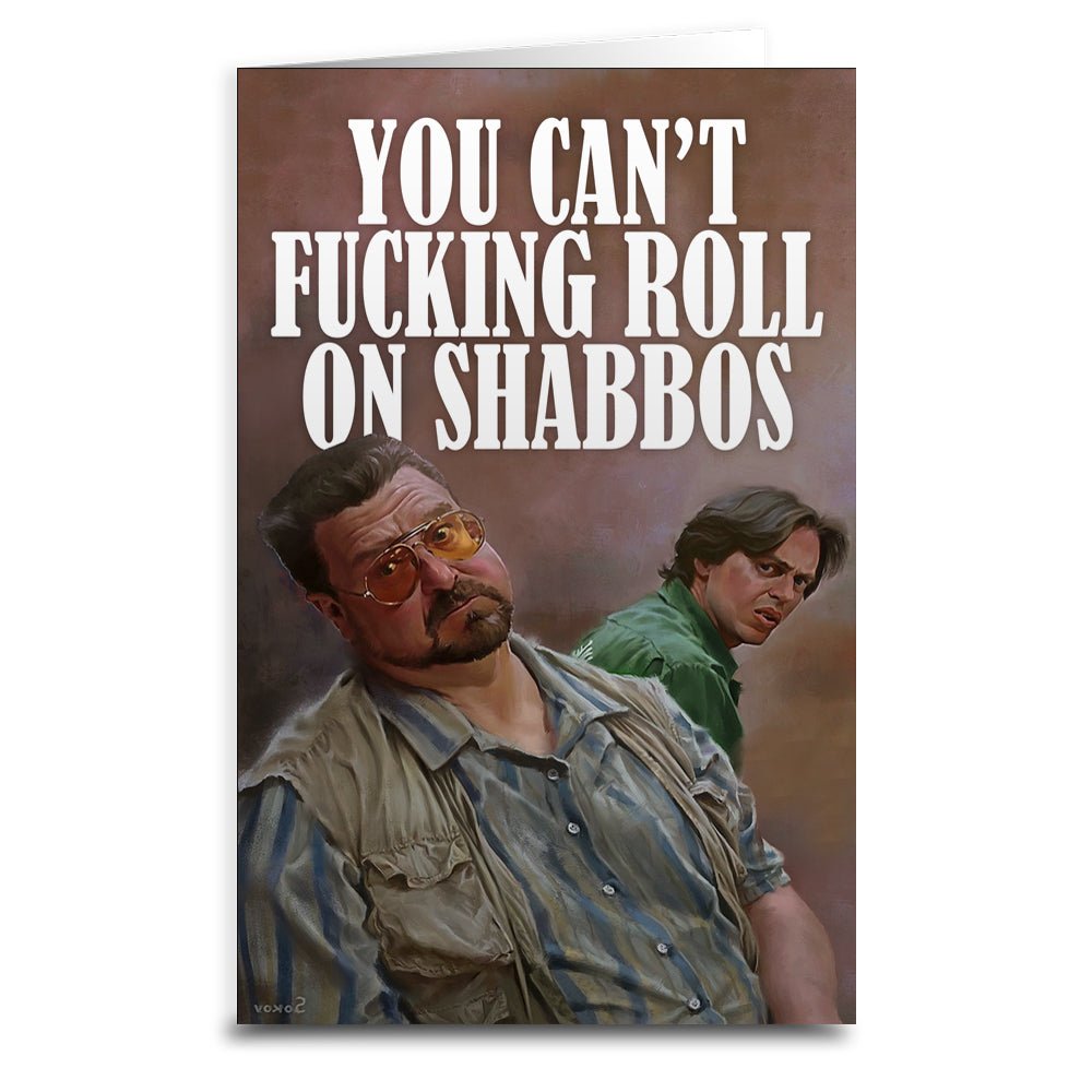 The Big Lebowski Shabbos Greeting Card - Funny Jewish Holiday Card for Hanukkah, Rosh Hashanah & Yom Kippur - Perfect for Friends & Family Celebrations