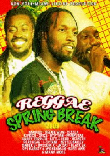 Reggae Spring Break 2009 - Official Music Album | Caribbean Party Songs & Beach Vibes | Perfect for Vacation, Summer Parties & Tropical Getaways