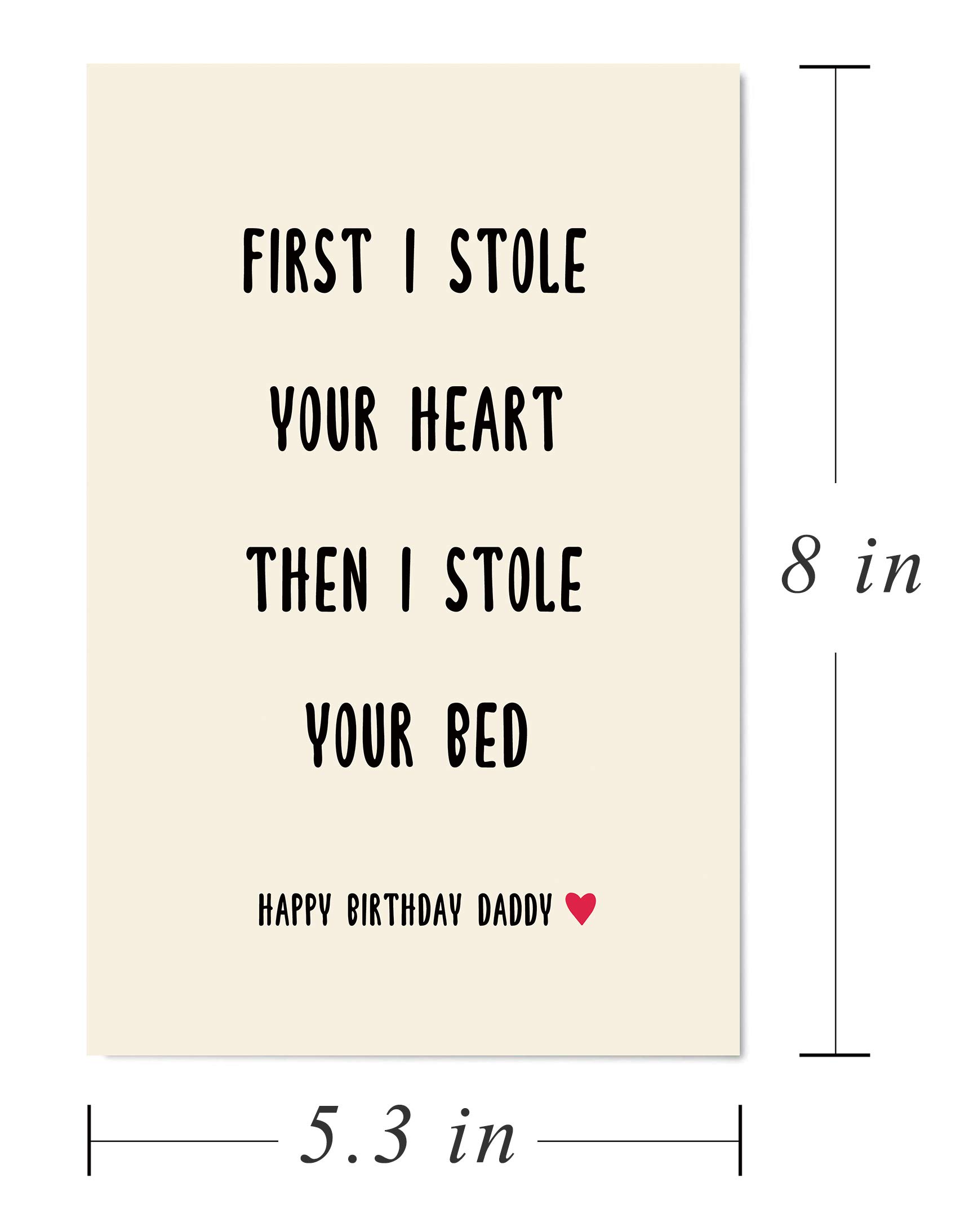 Funny Birthday Card for Dad - Humorous Daddy Birthday Greeting Card with 'Stole Your Heart' Design - Perfect for Father's Day, Dad's Birthday & Special Occasions