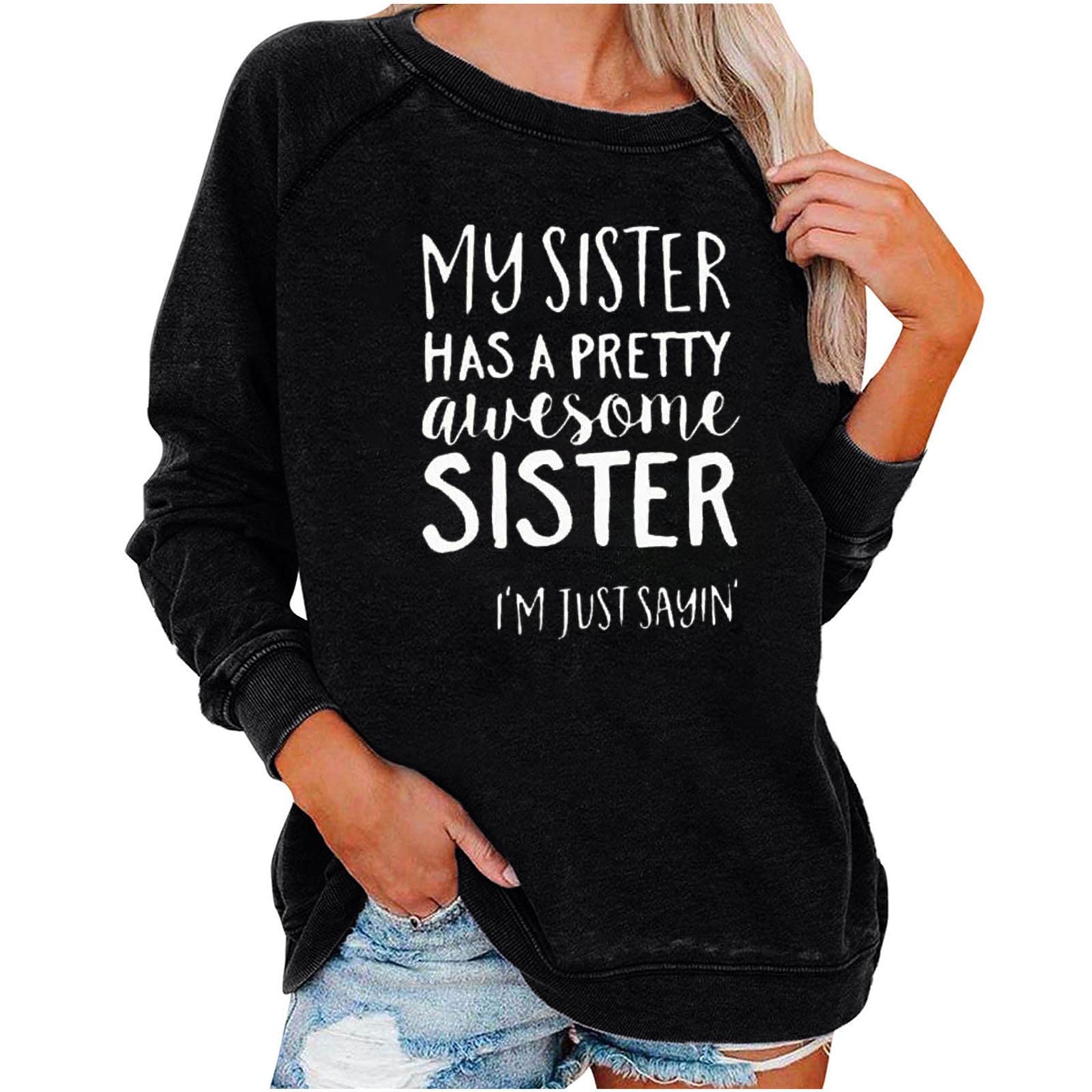 My Sister Has A Pretty Awesome Sister Fleece Sweatshirt for Women - Cozy Raglan Long Sleeve Pullover Shirt - Perfect for Casual Wear, Sister Gifts & Family Reunions