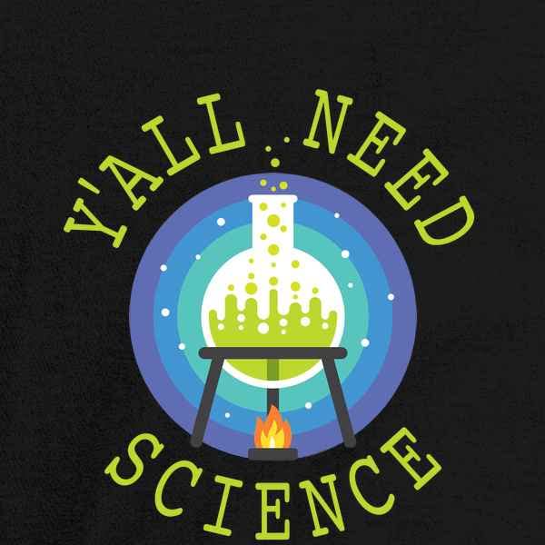 Pop Threads 'Yall Need Science' Funny Geeky Scientific Graphic T-Shirt for Baby Toddler Kids - Boys & Girls Science Lover Outfit for School, Birthday & STEM Events