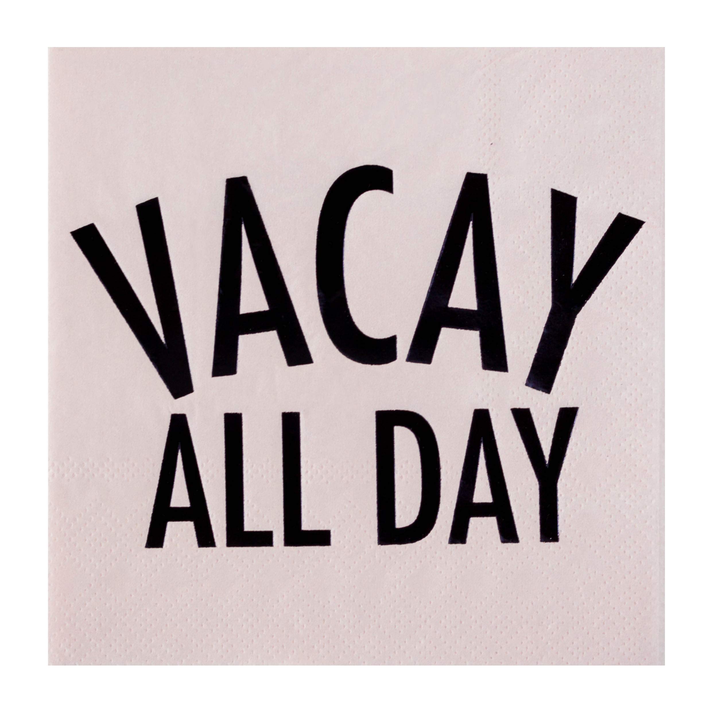 Vacay All Day