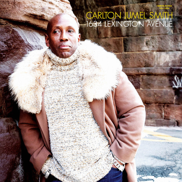 Carlton Jumel Smith - 1634 Lexington Ave Vinyl Record | Timmion Records TRLP 12006 | Soul & Funk Music for Home Listening & Record Collectors
