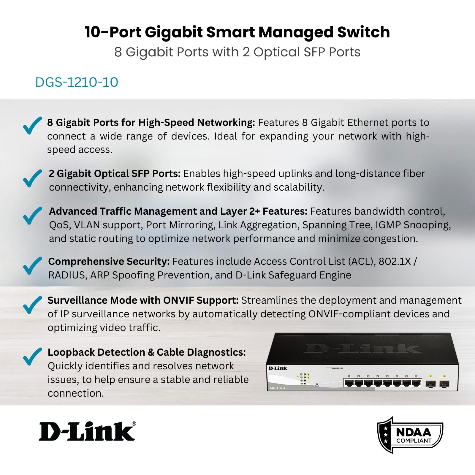 D-Link DGS-1210-10 10-Port Gigabit Smart Managed Switch with 8 GbE & 2 SFP Ports, L2+ Features, VLAN Support, Cable Diagnostics - Web Managed for Home Office, Small Business Network Setup | Desktop/Rackmount | Fanless Design | NDAA Compliant | Lifetime Warranty